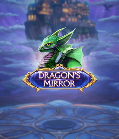 Dragon's Mirror